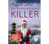 Klaus-Peter Wol Der Weihnachtsmannkiller. Ein Winter-Krimi au (Copertina rigida)