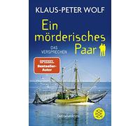 Klaus-Peter Wol Ein mörderisches Paar - Das Versprechen: Ostfriesenk (Tascabile)