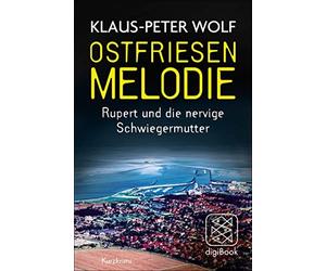 Klaus-Peter Wol Ostfriesenmelodie: Rupert und die nervige Sch (Copertina rigida)