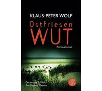 Klaus-Peter Wol Ostfriesenwut: Der neunte Fall für Ann Kathrin Klaas (Tascabile)