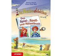 Klaus-Peter Wolf Bettina Gö Die Nordseedetektive. Das Spiel-, (Copertina rigida)