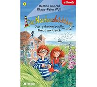 Klaus-Peter Wolf Die Nordseedetektive 1: Das geheimnisvolle (Copertina rigida)