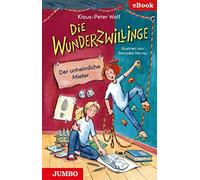 Klaus-Peter Wolf Fran Die Wunderzwillinge. Der unheimliche Mi (Copertina rigida)