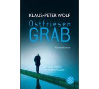 Klaus-Peter Wolf Ostfriesengrab: Kriminalroman: 3 (Libro)