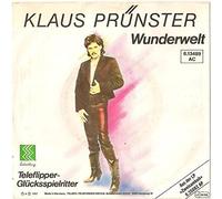 KLAUS PRÜNSTER - Klaus Prünster - Wunderwelt / Teleflipper-Glücksspielritter - Erdenklang - 6.13 489 AC