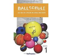 Klaus Roth Chri Ballschule: Das ABC des Spielens in Schule un (Copertina rigida)