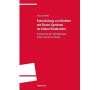 Klaus Sarimski Entwicklung von Kindern mit Down-Syndrom im frühen Ki (Tascabile)