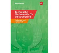 Klaus Schäfer H Technische Mathematik für Elektroberufe in Industrie (Tascabile)