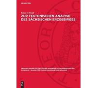Klaus Schmidt Zur Tektonischen Analyse Des Sächsischen Erzgeb (Copertina rigida)