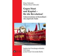 Klaus Schroeder Monika Deu Gegen Staat und Kapital - fuer die (Copertina rigida)