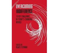 Klaus Schwab Overcoming Indifference (Copertina rigida)