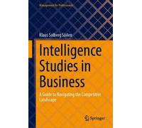 Klaus Solberg Söilen Intelligence Studies in Business (Copertina rigida)