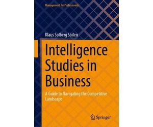 Klaus Solberg Söilen Intelligence Studies in Business (Copertina rigida)
