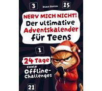 Klaus Stollen Nerv mich nicht Der ultimative Adventskalender für Te (Tascabile)