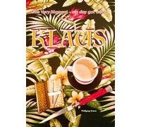 KLAUS: The Very Moment my day got worse