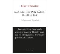 Klaus Theweleit Das Lachen der Täter: Breivik u.a.: Psychogramm der (Tascabile)