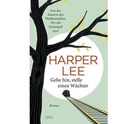 Klaus Timmermann Harper Lee Ulrike Gehe hin, stelle einen Wächter: (Tascabile)