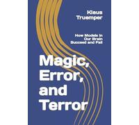 Klaus Truemper Magic, Error, and Terror (Tascabile)