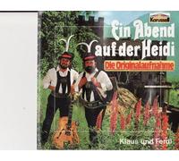 Klaus und Ferdl - Klaus und Ferdl - Ein Abend auf der Heidi