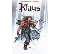 Grant Morrison, Dan Mora – Klaus Vol. 1 – Ristampa – Panini Comics