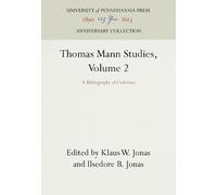 Klaus W. Jonas Thomas Mann Studies, Volume 2 (Copertina rigida)