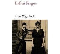 Klaus Wagenbach Kafka's Prague (Tascabile)