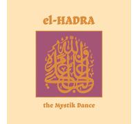 Klaus Wiese, Ted De Jong & Mathias Grassow El Hadra: The Mystik Dance (CD)
