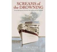 Klaus Willmann Screams of the Drowning (Copertina rigida)
