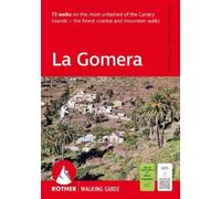 Klaus Wolfsperger Annette Wolfsperger La Gomera (Tascabile)