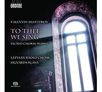 Klava Sigvards Dir - To Thee We Sing (Opere Corali) - Sacred Coral Works (Sacd)