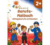 Klaxis Berufe-Malbuch ab 2 Jahren: Alltagsberufe entdecken | Mit einfachen Aufgaben und lustigen Fun Facts