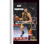 KLAY THOMPSON: Built For The Big Moments - Rising Stronger After Every Fall