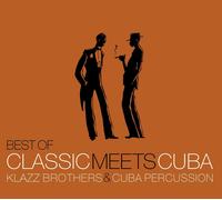 Klazz Brothers & Cuba Percussion Best Of Classic Meets Cuba (CD)