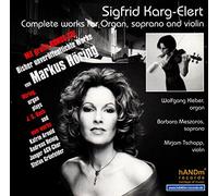 Kleber,W. - Sigfrid Karg-Elert-Complete Works F.