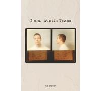 Klecko 3 a.m. Austin Texas (Tascabile)