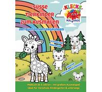 KLECKS und die Malbande - Tierkinder zum Ausmalen mit bunten Hintergründen: Malbuch für Kinder ab 3 Jahren - schneller Malspaß mit raschen Erfolgserlebnissen
