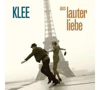 Klee Aus Lauter Liebe (CD)