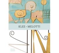Klee - Melotti: Museo D'arte; Citta Di Lugano