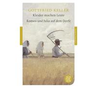 Kleider machen Leute / Romeo und Julia auf dem Dorfe: Erzählungen: 90022