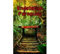 Klein, David Endstation Paraguay Book NUOVO