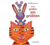 Klein, größer, am größten: - ein robustes Pop-up-Buch mit 3 D-Figuren und einer aufklappbaren Seite. Ein Pappbilderbuch für Kinder ab 12 Monaten. Bitte Sicherheitshinweise beachten!