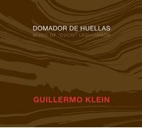 Klein, Guillermo - Domandor De Huellas