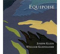 KLEIN JOSEPH / KLEINSASSER WI Equipoise (CD)