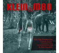 Klein & M.B.O. - Tony Carrasco Presents: Dirty Talk
