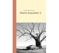 Kleine Auszeiten 3