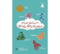 Kleine Autoren - Große Geschichten: Kinder schreiben für Kinder