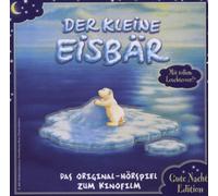 Kleine Eisbär,der - Gute Nacht ed.-Hörspiel Zum Film (1)
