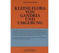 Kleine Flora von Grandria und Umgebung. 100 pflanzenporträts