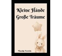 Kleine Hände - Große Träume