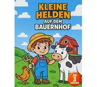 Kleine Helden auf dem Bauernhof Ausmalbuch
